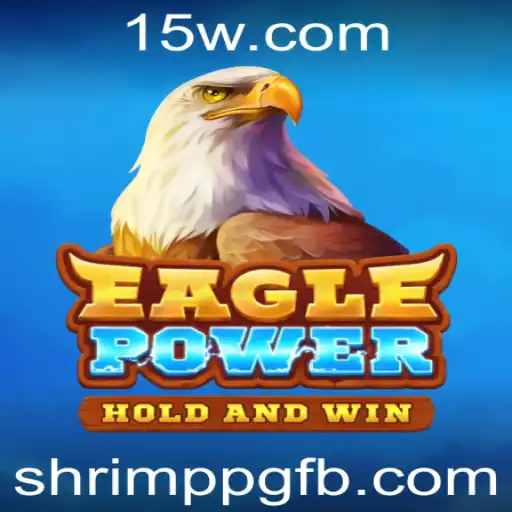 EaglePower: A Nova Sensação dos Jogos com a Inovadora Mecânica ShrimpPG