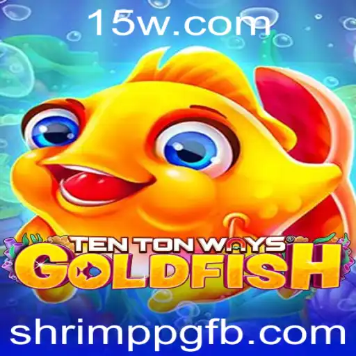 Explorando o Mundo de TenTonWaysGoldfish: O Incrível Jogo de Estratégia
